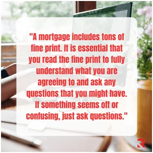 A Mortgage Includes Tons Of Fine Print