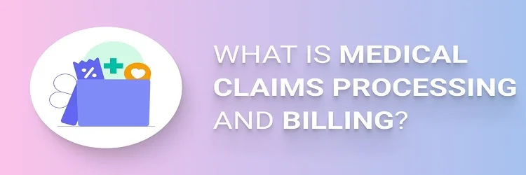 Medical Claims Process Guide