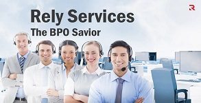 The BPO Savior | Rely Services