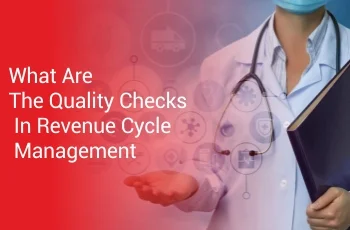 What Are The Quality Checks In Revenue Cycle Management
